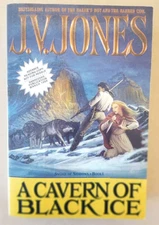J V Jones A CAVERN OF BLACK ICE Advanced Reading Copy Sword Of Shadows * Book 1