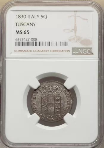 ITALY/ITALIAN STATES  TUSCANY  1830  5 QUATTRINI BILLON COIN, NGC CERTIFIED MS65