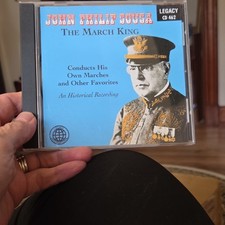 John Philip Sousa The March King Conducts His Own Marches CD Legacy 1992 CD 462