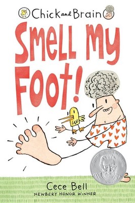 Chick and Brain: Smell My Foot! by Cece Bell (English) Paperback Book