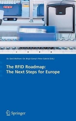 The RFID Roadmap: The Next Steps for Europe by Gerd Wolfram (English) Hardcover
