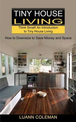 Luann Coleman | Tiny House | Taschenbuch | Englisch (2021) | Tomas Edwards