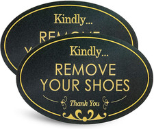 Kindly Remove Your Shoes - Please Take Your Shoes off No Shoes Sign Home Office