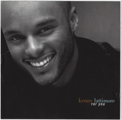 Kenny Lattimore - For You (CD, Single, Promo) (Very Good Plus (VG+)) - [Location