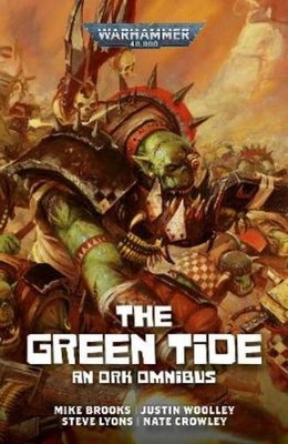 Mike Brooks The Green Tide (Taschenbuch) Warhammer 40,000
