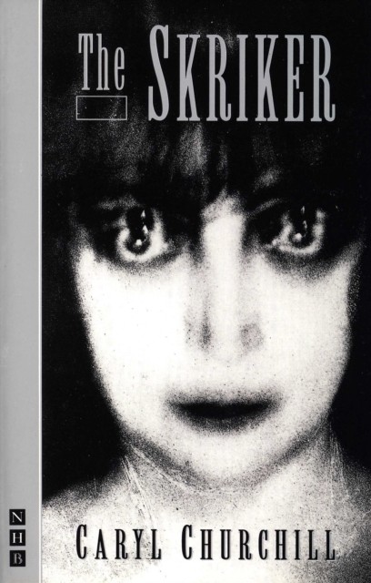 The Skriker by Caryl Churchill (Paperback Book)