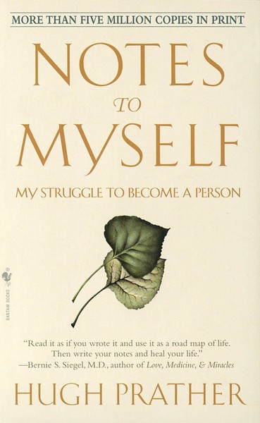 Notes To Myself | My Struggle To Become A Person | Hugh Prather | Englisch-image