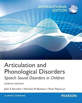 Articulation and Phonological Disorders: Speech Sound Disorders