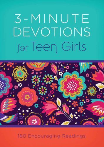 3-Minute Devotions for Teen Girls : 180 Encouraging Readings by April Frazier...