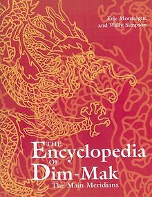 The Main Meridians (Encyclopedia of Dim-Mak) von Erle Mo... | Buch | Zustand gut