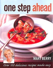 One Step Ahead Cookbook by Mary Berry Book The Cheap Fast Free Post