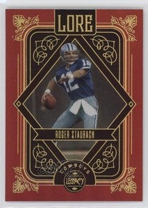 2023 Panini Legacy Lore Roger Staubach #LO-19 HOF