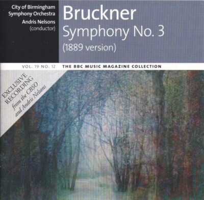 Andris Nelsons,COND -Bruckner: Symphony No 3 In D Minor (1889 Version) [CD,2011]