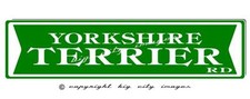 YORKSHIRE TERRIER DOG ALUMINUM ST SIGN 6X24 YORKIE Free shipping