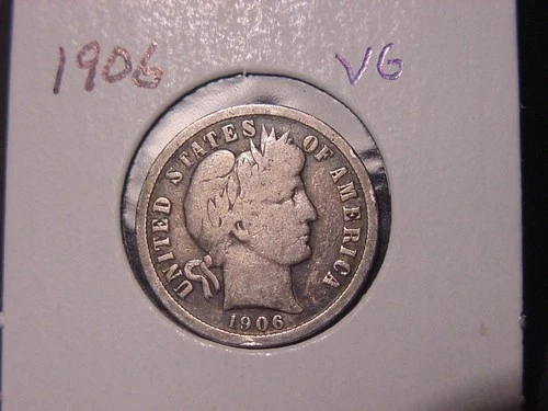 1906 BARBER DIME VG ORIGINAL COIN POPULAR DATE PQ SHIPS FREE
