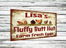 Personalized Fluffy Butt Hut Chicken Coop Custom Metal Sign 9"x12" Wall Plaque