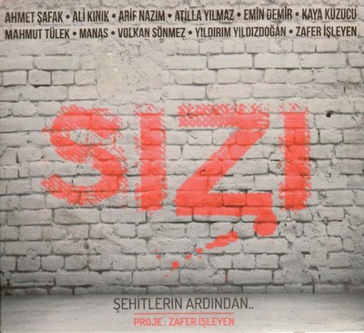 18226--Sizi  Ahmet Safak Ali Kinik Arif Nazim Atilla Yilmaz Emin Demir Manas