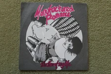MANUFACTURED ROMANCE – THE TIME OF MY LIFE 7″– NrMINT UK 1980 ORIG PUNK NEW WAVE