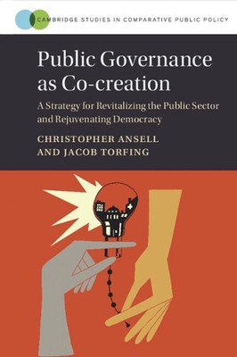 Public Governance als Mitgestaltung: Eine Strategie zur Revitalisierung des öffentlichen Sektors 