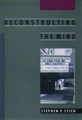 Deconstructing the Mind by Stephen P. Stich (English) Hardcover Book
