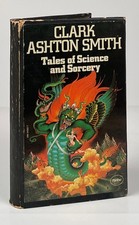 Clark Ashton Smith / Tales of Science and Sorcery 1st Edition 1964