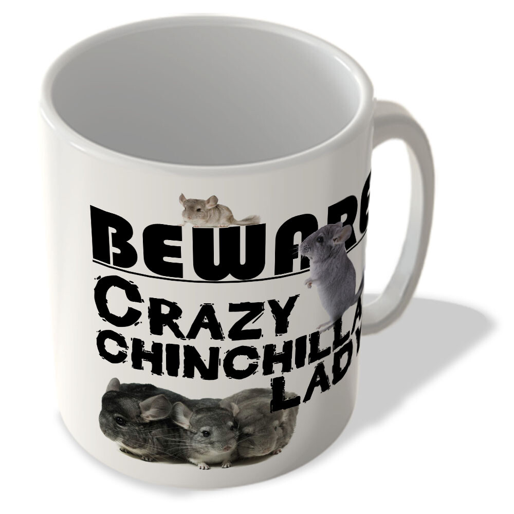 Beware Crazy Chinchilla Lady - Mug