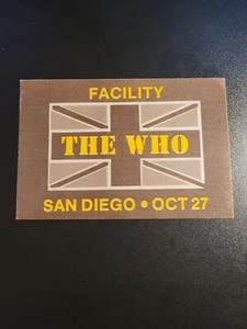 1982 THE WHO - Brown, Facility backstage pass-San Diego-NOT SOLD TO THE PUBLIC