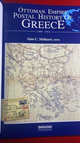 Ottoman Empire Postal History GREECE 1840-1912 Balkanfila Exh. BOOK A. MELLAART - Picture 4 of 12