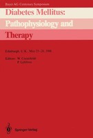 Pierre J. Lefebvre (U. A.) | Diabetes Mellitus: Pathophysiology And Therapy