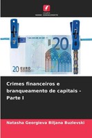 Natasha Georgieva Biljana Buzlevski | Crimes Financeiros E Branqueamento De...
