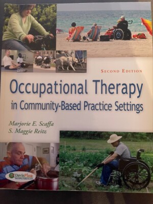 Occupational Therapy in Community-Based Practice Settings second edition