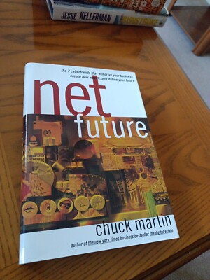 signed, Net Future, 1999, first edition, Chuck Martin, HCDJ