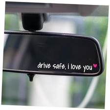 I Love You Drive Safe Mirror Sticker, Car Stickers for Drive Safe - White