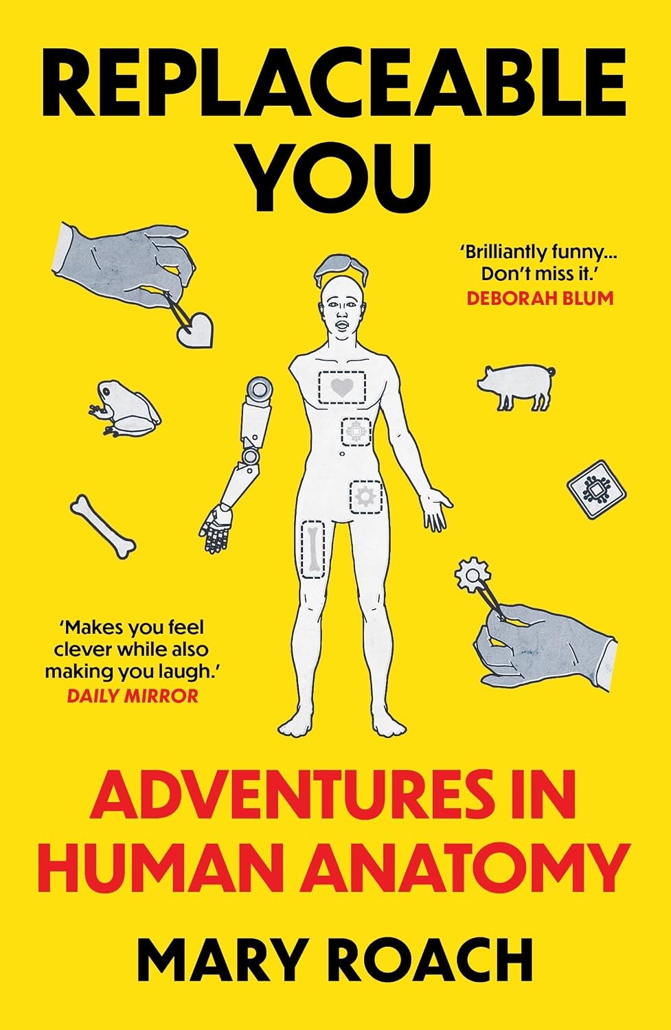 Replaceable You by Mary Roach HARDBACK - Image 3