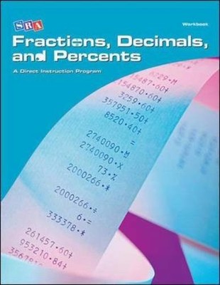 CORRECTIVE MATHEMATICS WORKBOOK: FRACTIONS, DECIMALS AND By Sra **Excellent**