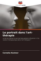 Cornelia Kestner | Le Portrait Dans L'art-ThéRapie | Taschenbuch | FranzöSisch