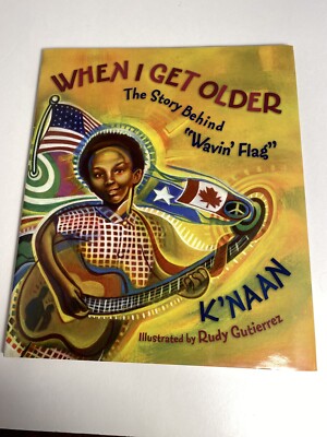 New When I Get Older The Story Behind  Wavin  Flag  By K Naan