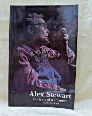 Alex Stewart Portrait of a Pioneer John Rice Irwin 1985 Country Mountain Folk