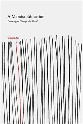 A Marxist Education (Paperback or Softback)