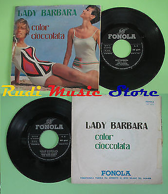 LP 45 7'' MARCO ANTONY VITTORIO Lady Barbara VALENTE Color Schokolade no cd mc