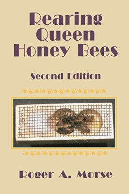 Rearing Queen Honey Bees: Second Edition, Morse 9781878075055 Free Shipping-,