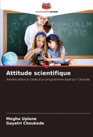 Attitude Scientifique AméLioration à L'aide D'un Programme Basé Sur L'activité