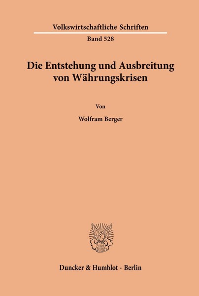Wolfram Berger | Die Entstehung Und Ausbreitung Von WäHrungskrisen. | Buch-image