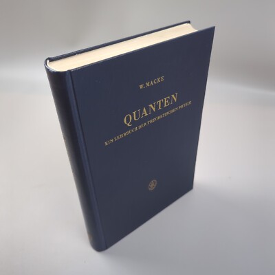 Quanten Und Relativität Lehrbuch Theoretischen Physik Wilhelm Macke | Sehr Gut