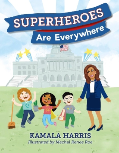Kamala Harris Superheroes Are Everywhere (Tascabile)