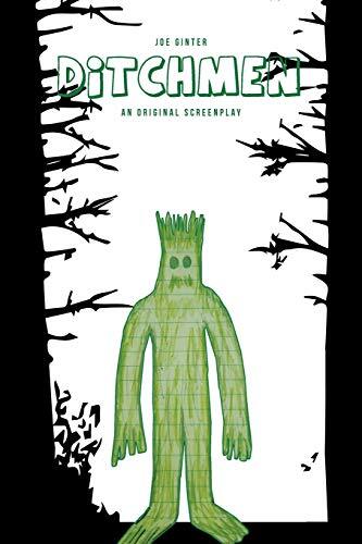 Joe Ginter Ditchmen (taschenbuch)