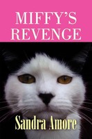 Sandra Amore | Miffy's Revenge | Taschenbuch | Englisch (2011) | Xlibris