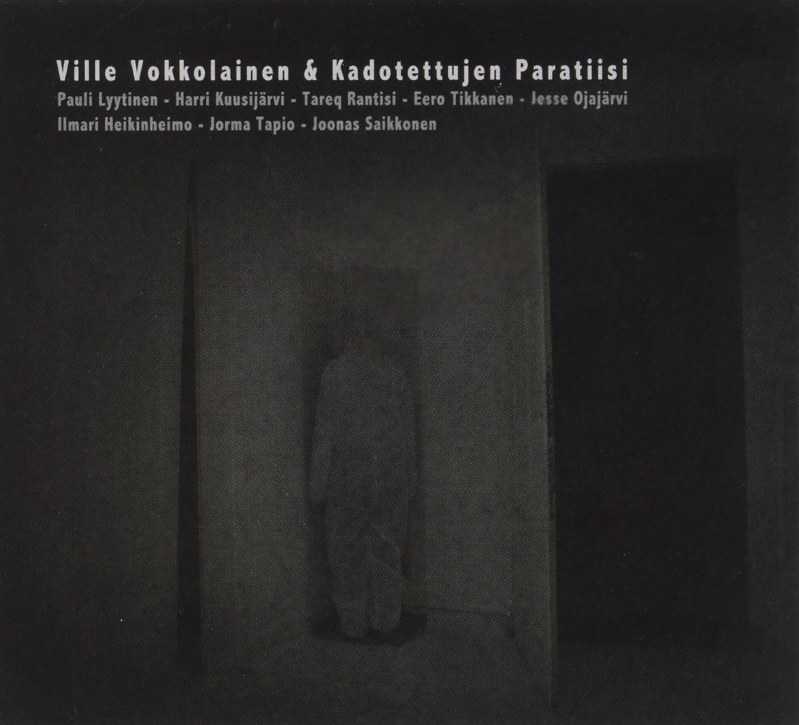 Вилле Вокколайнен Кадотеттуйен паратизи (CD)