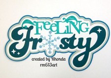 FEELING FROSTY boy girl paper piecing title premade scrapbook page Rhonda