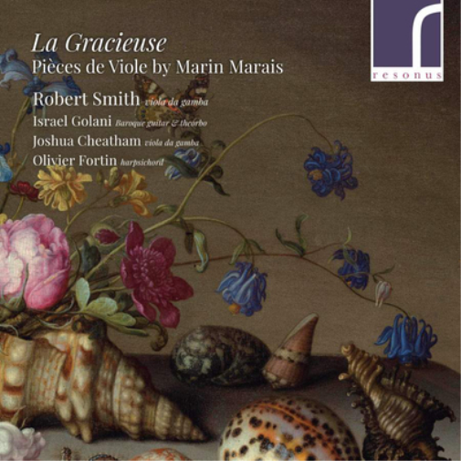 Marin Marais La Gracieuse: Pièces De Viole By Marin Marais (CD) Album
